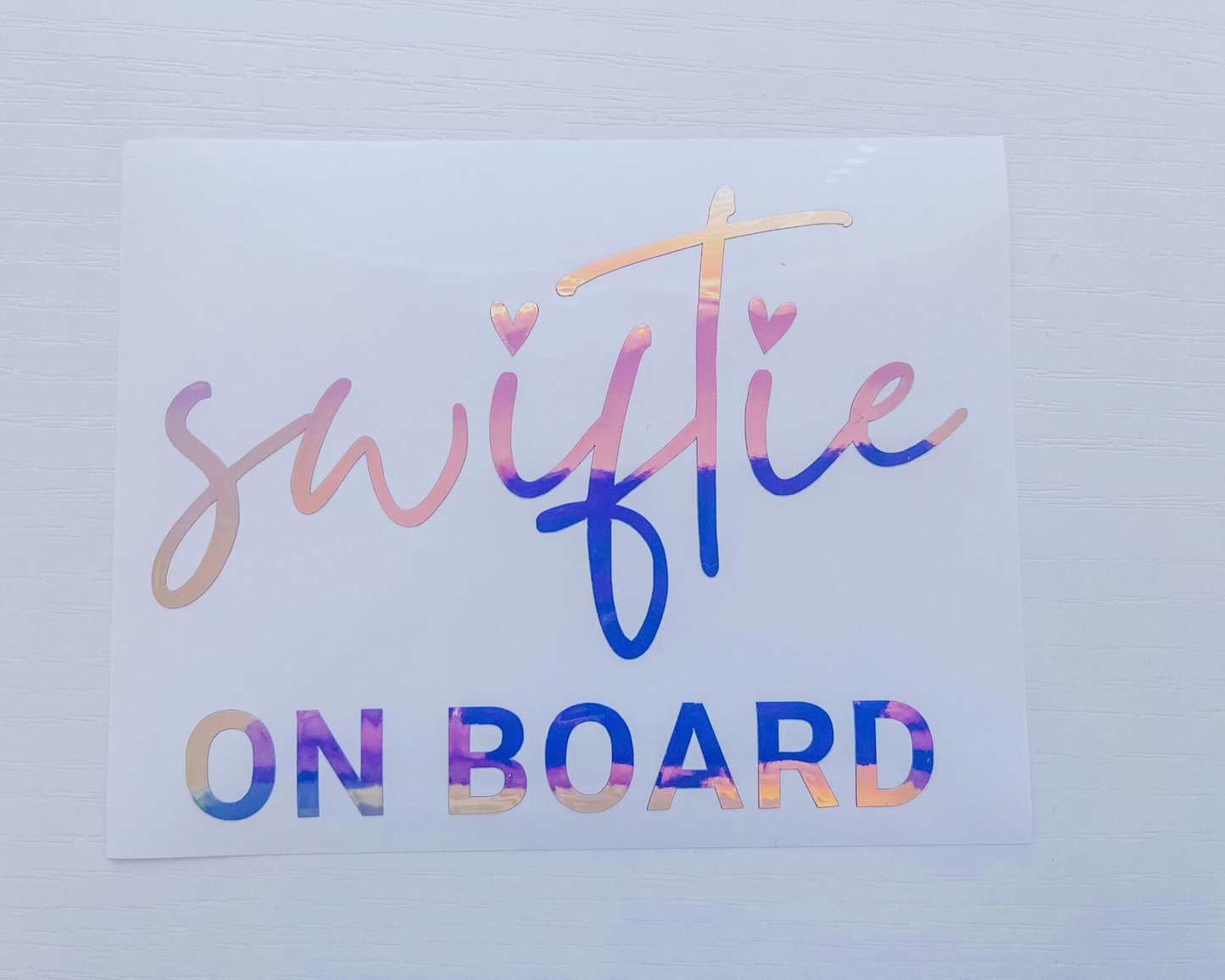 Swiftie on Board Decal