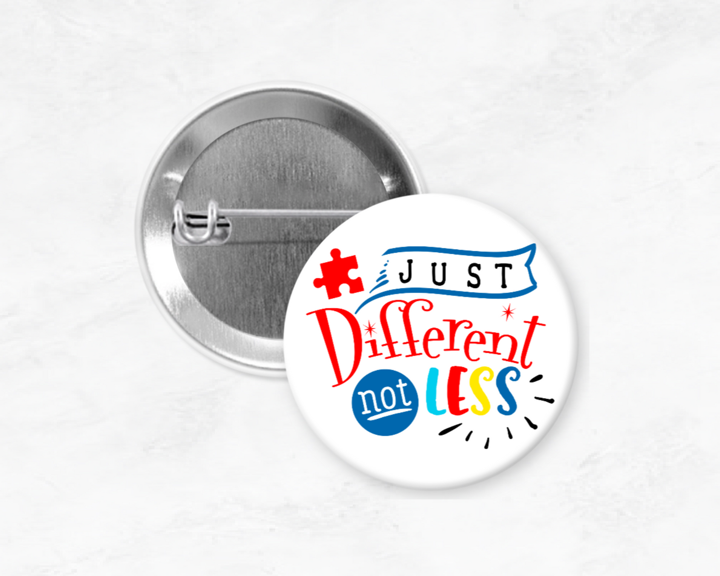 Different Not Less Pin