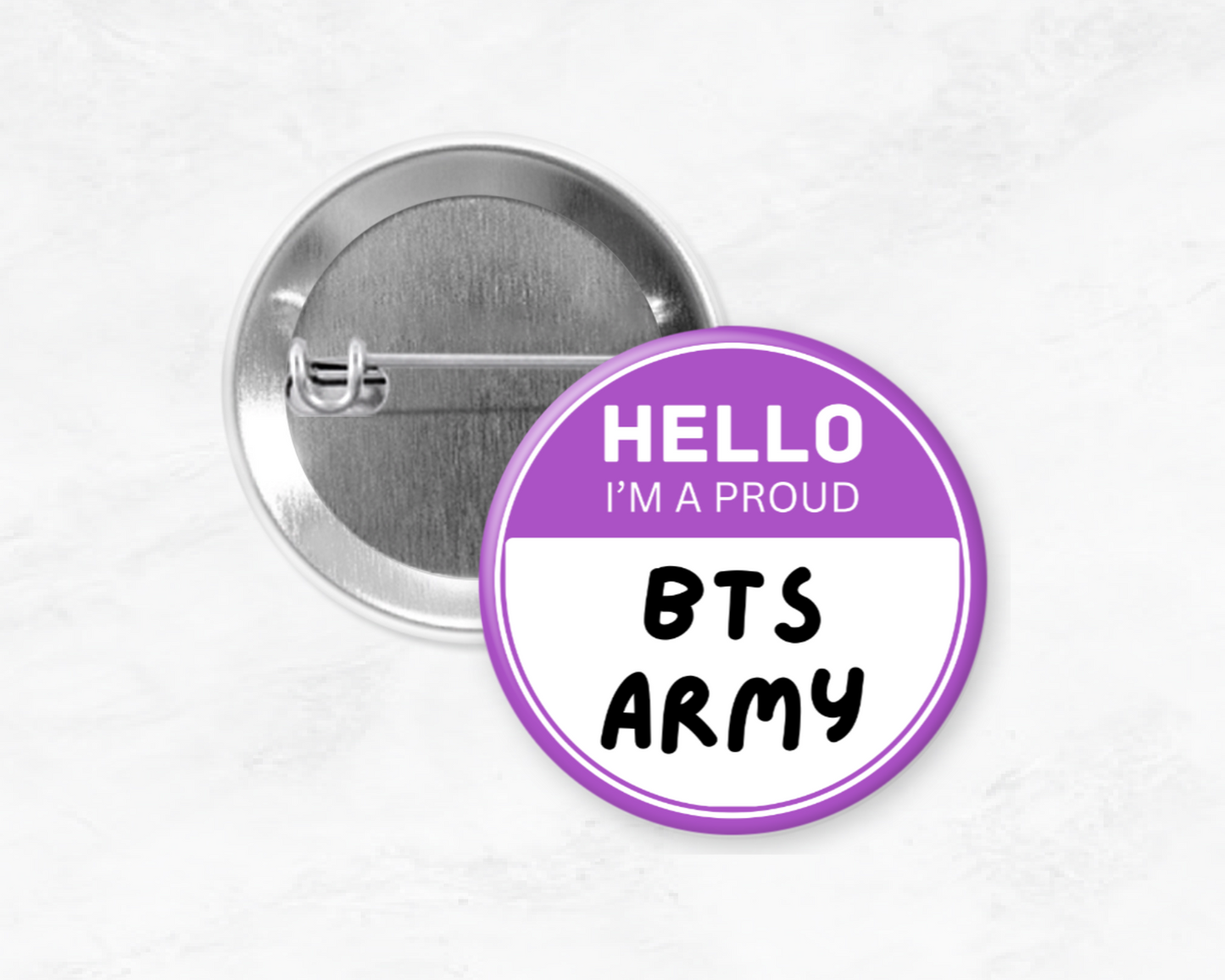 I'm A Proud BTS Army Pin